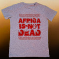 T-Shirt Africa Is Not Dead – Gris
