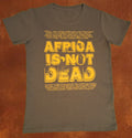 Africa Is Not Dead — T-Shirt kaki