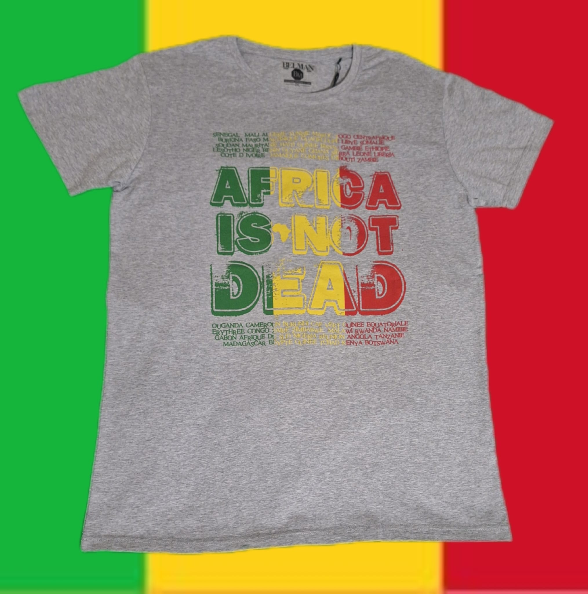 Africa Is Not Dead – T-Shirt Drapeau Mali