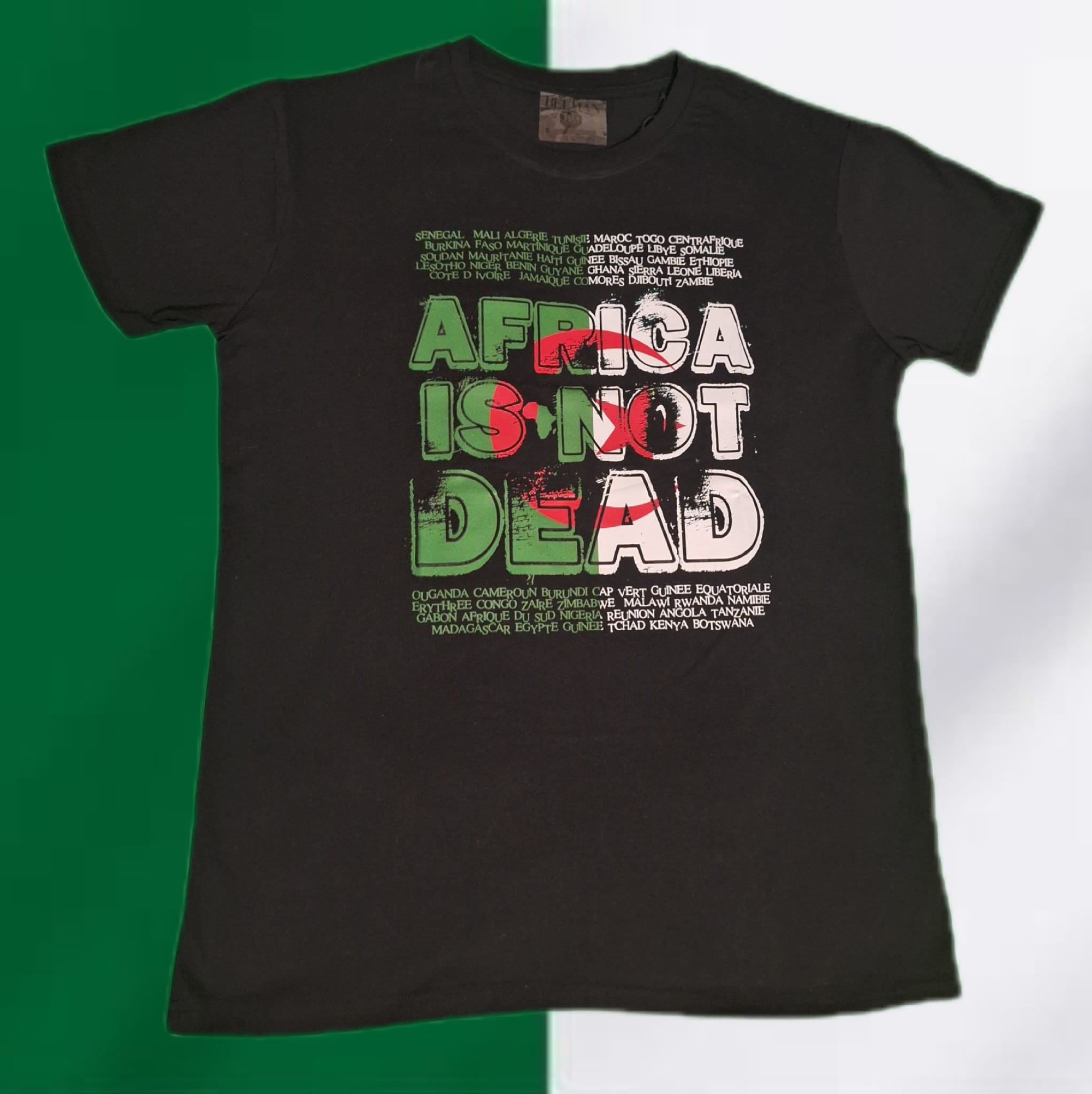 Africa Is Not Dead – T-Shirt Drapeau Algérie
